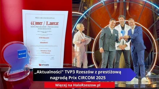 „Aktualności" TVP3 Rzeszów z prestiżową nagrodą Prix CIRCOM 2025