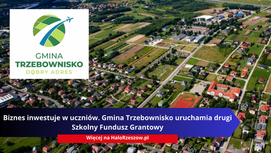 Biznes inwestuje w uczniów. Gmina Trzebownisko uruchamia drugi Szkolny Fundusz Grantowy