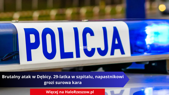 Brutalny atak w Dębicy. 29-latka w szpitalu, napastnikowi grozi surowa kara