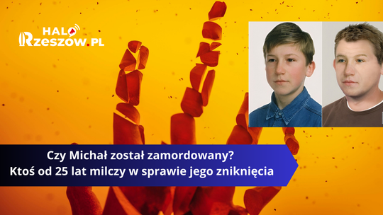 Czy Michał został zamordowany? Ktoś od 25 lat milczy w sprawie jego zniknięcia