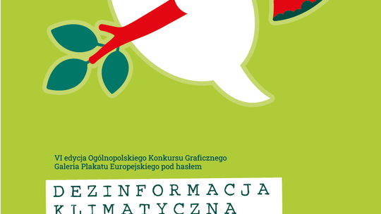 Dezinformacja klimatyczna – ruszyła VI edycja Ogólnopolskiego Konkursu Graficznego Galeria Plakatu Europejskiego