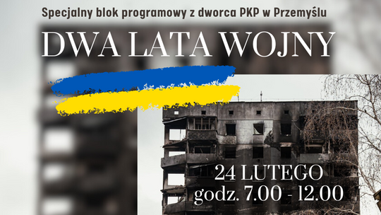 "Dwa lata wojny". W sobotę specjalna audycja Polskiego Radia Rzeszów