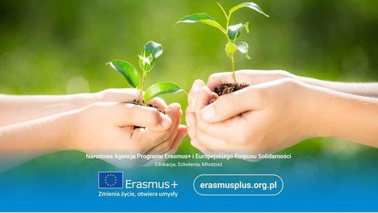 Erasmus+ stawia na edukację ekologiczną