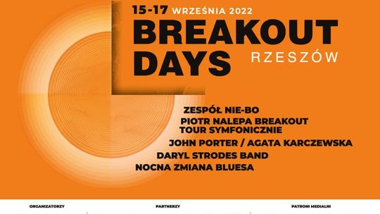 Festiwal Breakout Days 2022: program i bilety