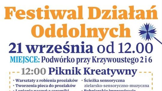 Festiwal Działań Oddolnych. Moc atrakcji dla całej rodziny! [NASZ PATRONAT]