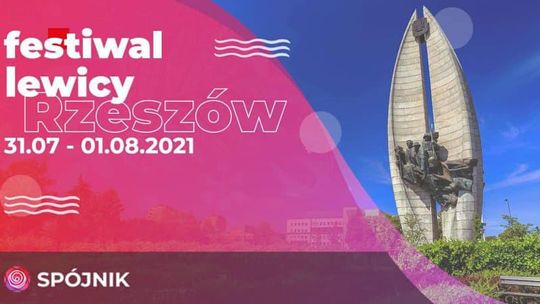 Festiwal Lewicy w najbliższy weekend w Rzeszowie! 