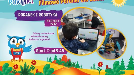 Filmowy Poranek dla Dzieci w kinie Helios - Poranek z robotyką