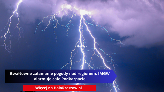 Gwałtowne załamanie pogody nad regionem. IMGW alarmuje całe Podkarpacie