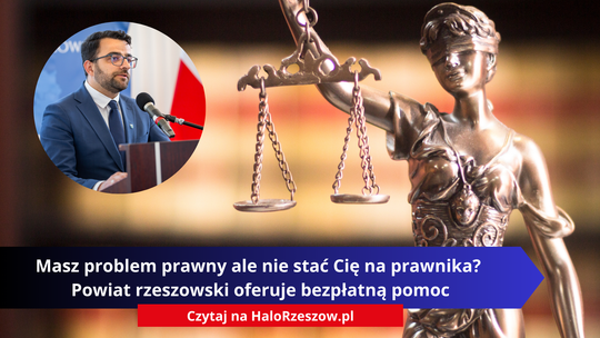 Masz problem prawny ale nie stać Cię na prawnika? Powiat rzeszowski oferuje bezpłatną pomoc