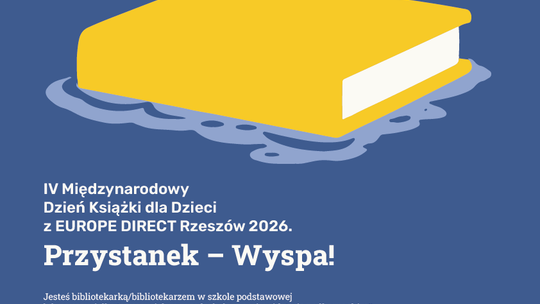 Międzynarodowy Dzień Książki dla Dzieci z EUROPE DIRECT Rzeszów. Przystanek Wyspa!