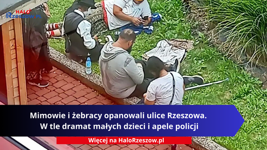 Mimowie i żebracy opanowali ulice Rzeszowa. W tle dramat małych dzieci i apele policji