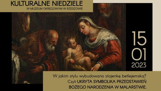 Muzeum Okręgowe w Rzeszowie zaprasza na cykl spotkań pt. „Kulturalne Niedziele”