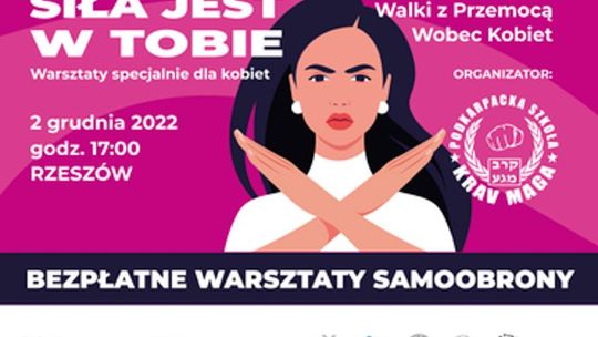 Nie bój się, bądź bezpieczna! Zapisz się na warsztaty!