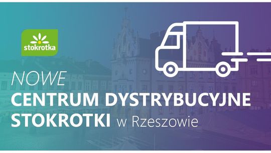 Nowe centrum dystrybucyjne Stokrotki w Rzeszowie 