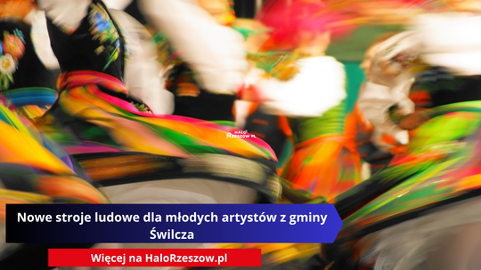 Nowe stroje ludowe dla młodych artystów z gminy Świlcza