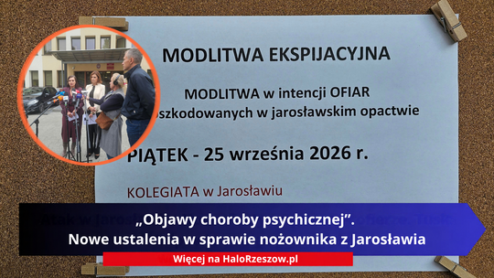 „Objawy choroby psychicznej”. Nowe ustalenia w sprawie nożownika z Jarosławia