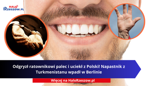 Odgryzł ratownikowi palec i uciekł z Polski! Napastnik z Turkmenistanu wpadł w Berlinie