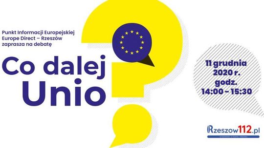 PIE Europe Direct zaprasza na rzeszowską debatę „Co dalej Unio?” 