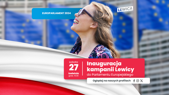 Podkarpacka Lewica przedstawia swoich kandydatów do PE. Liderką W. Barańska - zna 4 języki!