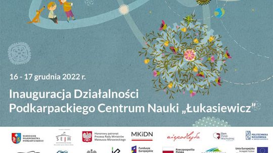 Podkarpackie Centrum Nauki "Łukasiewicz" w Jasionce otwiera swoje podwoje
