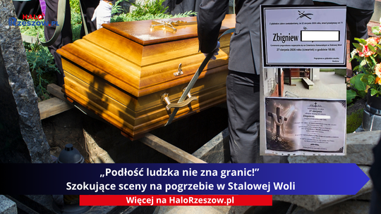 „Podłość ludzka nie zna granic!” Szokujące sceny na pogrzebie w Stalowej Woli