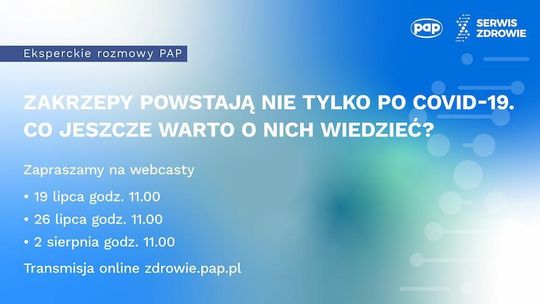 Serwis Zdrowie PAP: Cykl webcastów dotyczących diagnostyki i leczenia zatorowo-zakrzepowego