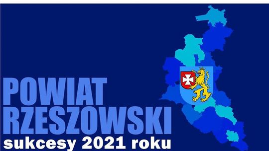 Sukcesy Powiatu Rzeszowskiego w 2021 roku