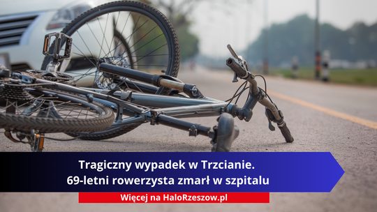 Tragiczny wypadek w Trzcianie. 69-letni rowerzysta zmarł w szpitalu