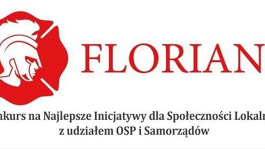 UWAGA STRAŻACY!  Ruszyła V edycja Ogólnopolskiego Konkursu FLORIANY 2023!