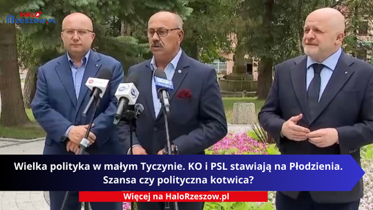 Wybory Tyczyn. KO I PSL . Janusz Płodzień