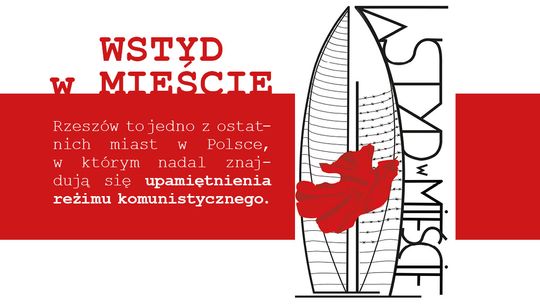 "Wstyd w mieście" - IPN podpala ogień wśród mieszkańców Rzeszowa