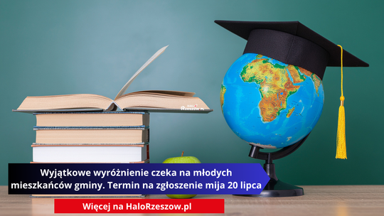 Wyjątkowe wyróżnienie czeka na młodych mieszkańców gminy. Termin na zgłoszenie mija 20 lipca
