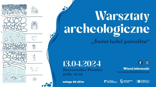 Zostań archeologiem w Rzeszowskich Piwnicach!