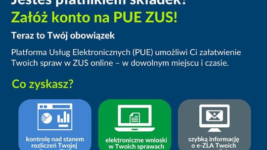 ZUS: Załóż profil na PUE. Przyda się każdemu. Będą szkolenia