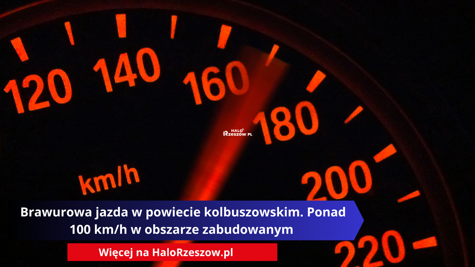Brawurowa jazda w powiecie kolbuszowskim. Ponad 100 km/h w obszarze zabudowanym