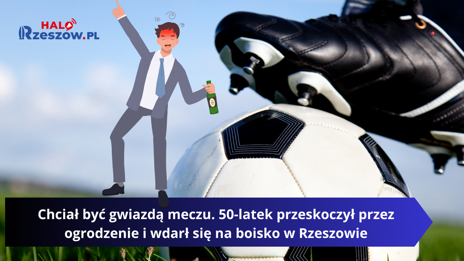 Chciał być gwiazdą meczu. 50-latek przeskoczył przez ogrodzenie i wdarł się na boisko w Rzeszowie