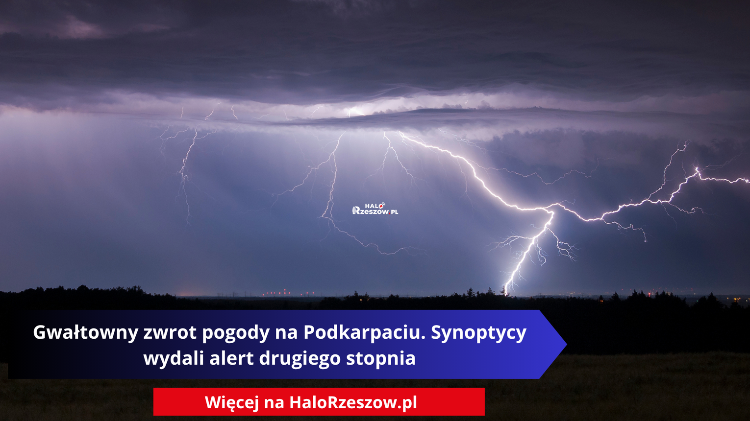 Gwałtowny zwrot pogody na Podkarpaciu. Synoptycy wydali alert drugiego stopnia