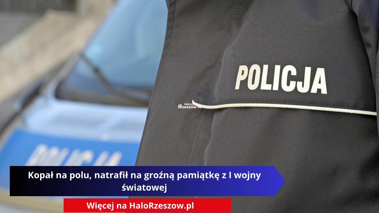 Kopał na polu, natrafił na groźną pamiątkę z I wojny światowej