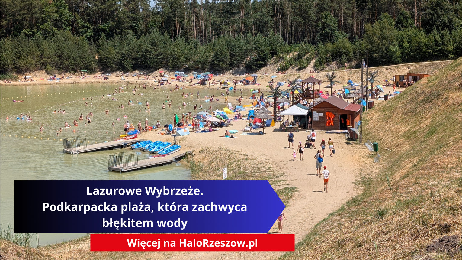 Lazurowe Wybrzeże w Czarnej Sędziszowskiej. Podkarpacka plaża, która zachwyca błękitem wody