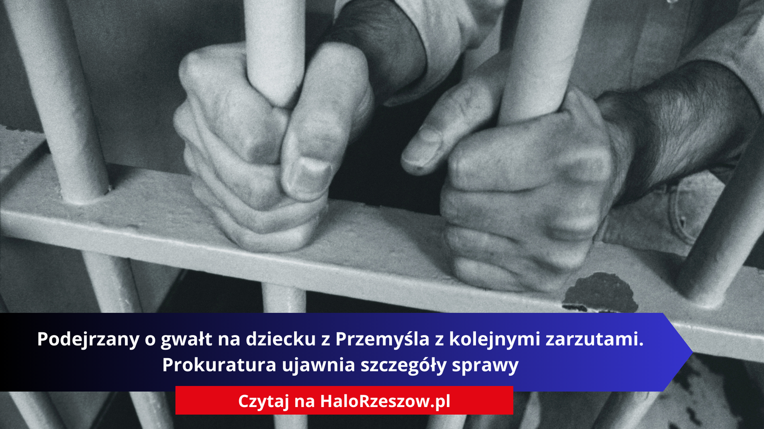 Podejrzany o gwałt na dziecku z Przemyśla z kolejnymi zarzutami. Prokuratura ujawnia szczegóły sprawy