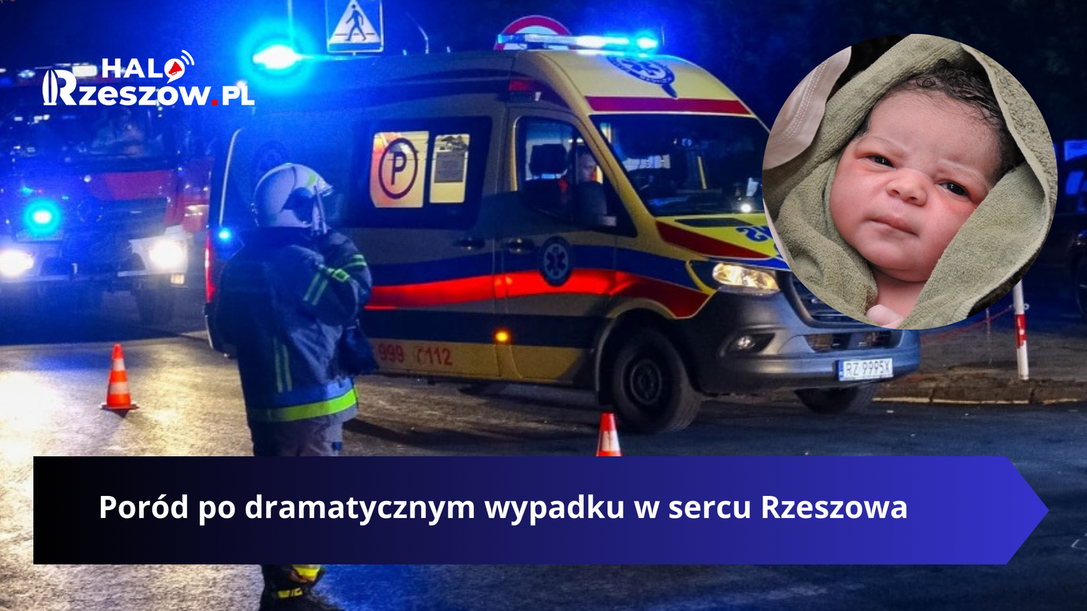 Poród po dramatycznym wypadku w sercu Rzeszowa