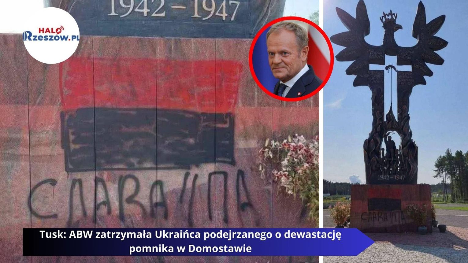 Premier Tusk: ABW zatrzymała Ukraińca podejrzanego o dewastację pomnika w Domostawie