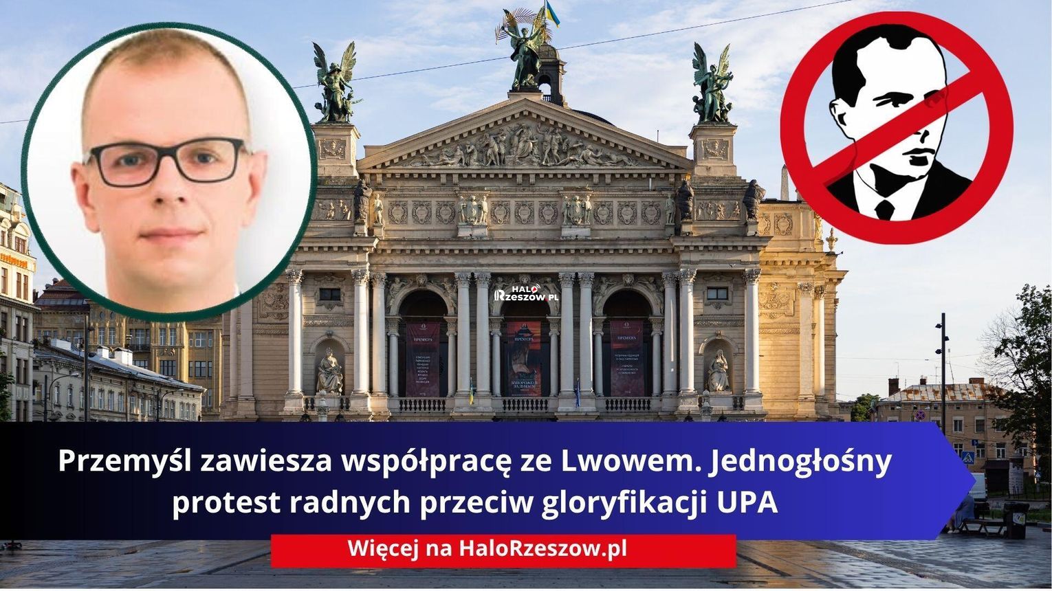 Przemyśl zawiesza współpracę ze Lwowem. Jednogłośny protest radnych przeciw gloryfikacji UPA