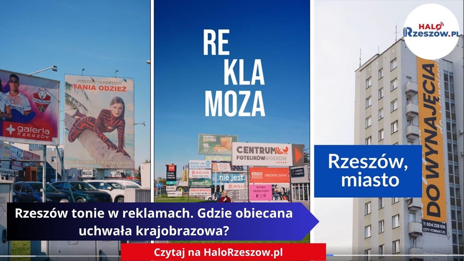 Rzeszów tonie w reklamach. Gdzie obiecana uchwała krajobrazowa? [WIDEO]