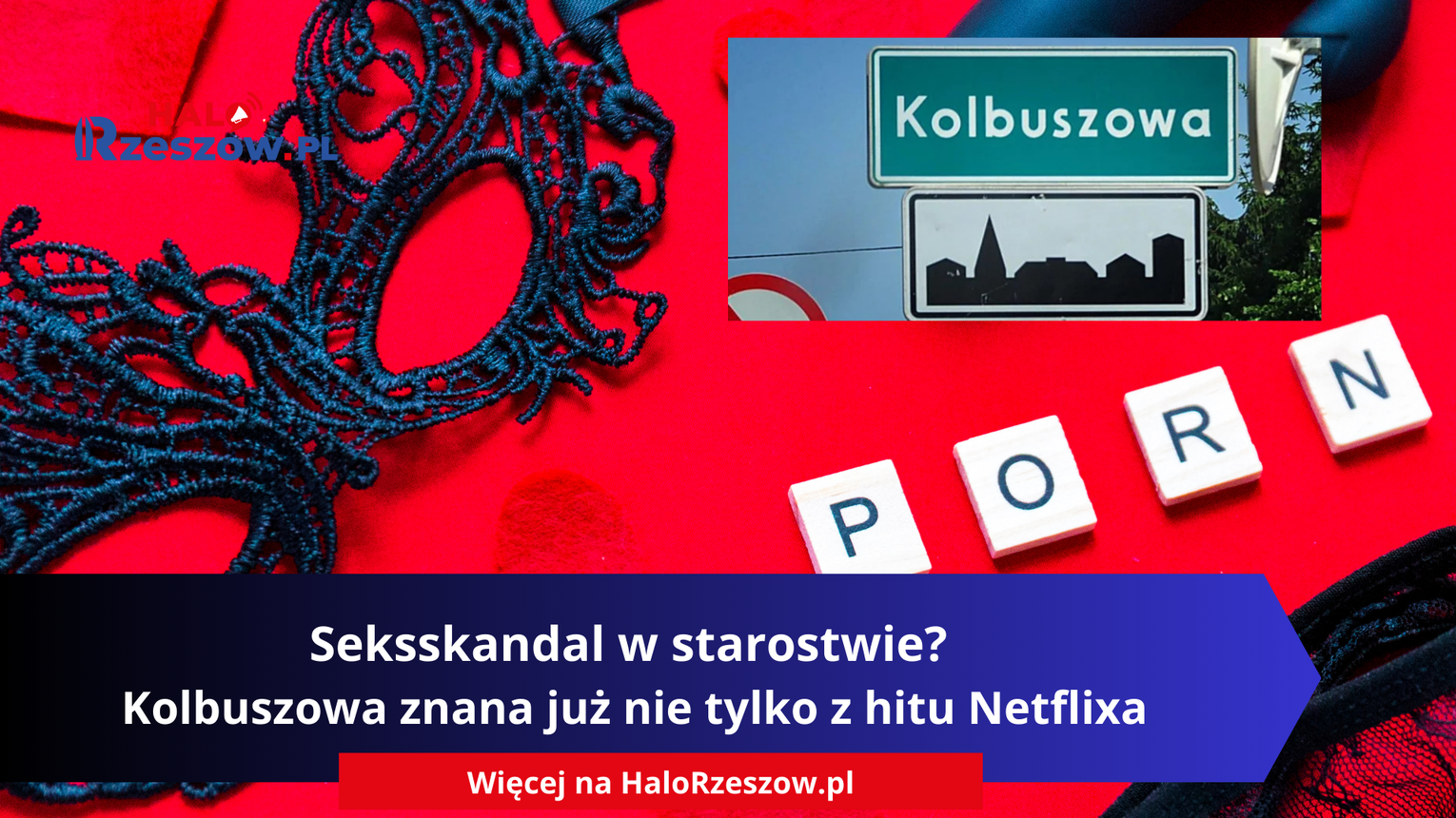 Seksskandal w starostwie? Kolbuszowa znana już nie tylko z hitu Netflixa [NAGRANIE]