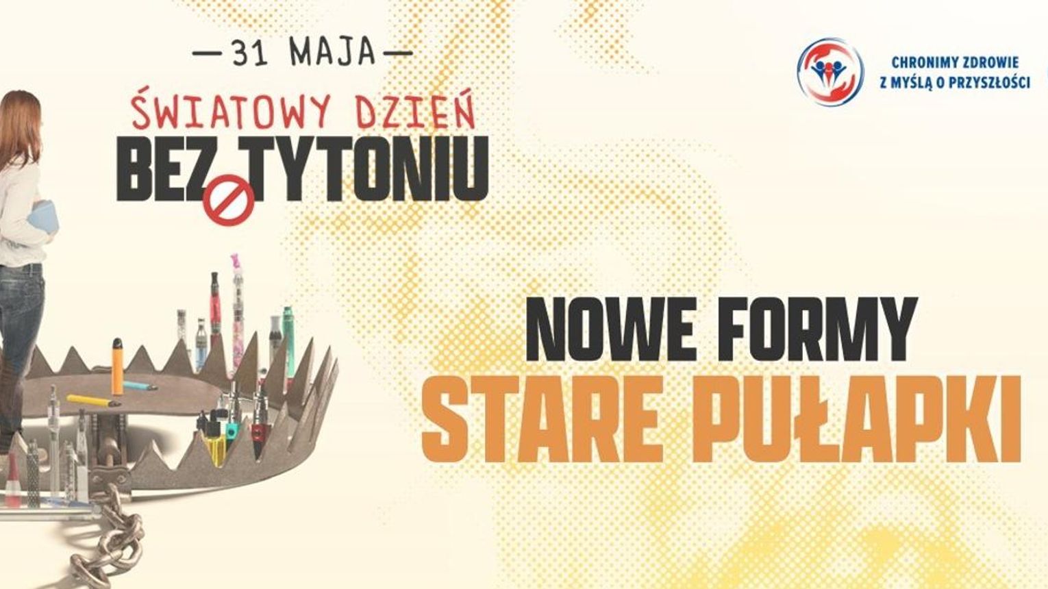 Światowy Dzień bez Tytoniu 2026. Działania edukacyjne i prewencyjne