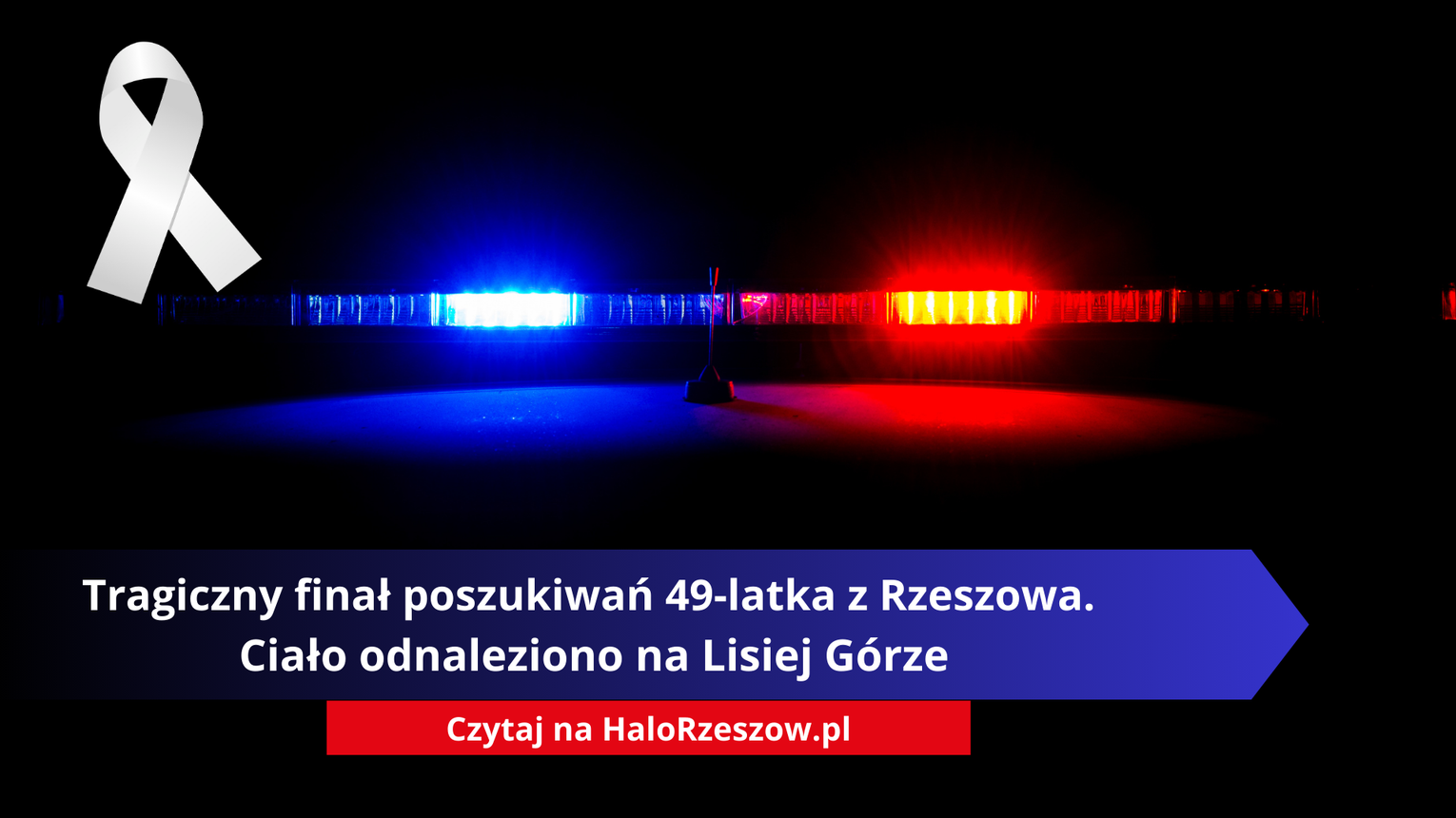 Tragiczny finał poszukiwań 49-latka z Rzeszowa. Ciało odnaleziono na Lisiej Górze