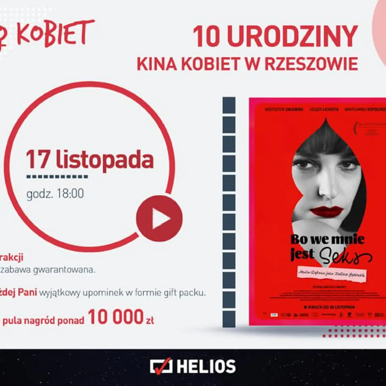 Helios Rzeszów. 10 urodziny Kina Kobiet