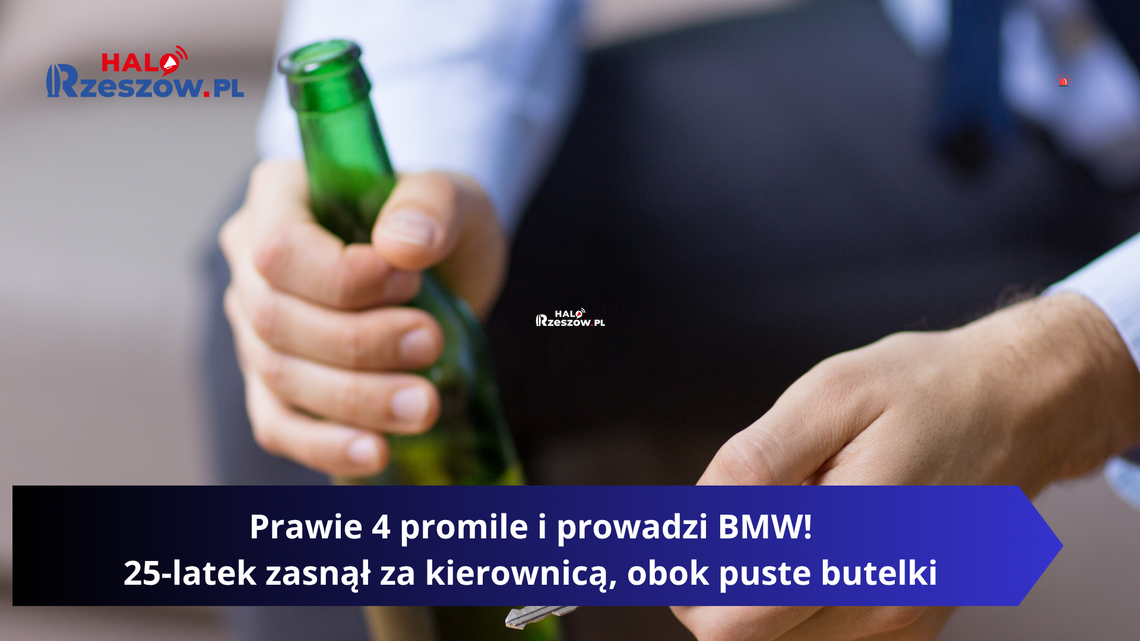 Prawie 4 promile i prowadzi BMW! 25-latek zasnął za kierownicą, obok puste butelki