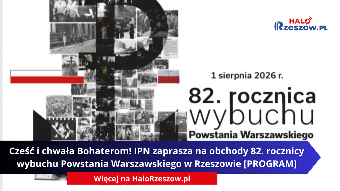 Cześć i chwała Bohaterom! IPN zaprasza na obchody 82. rocznicy wybuchu Powstania Warszawskiego w Rzeszowie [PROGRAM]